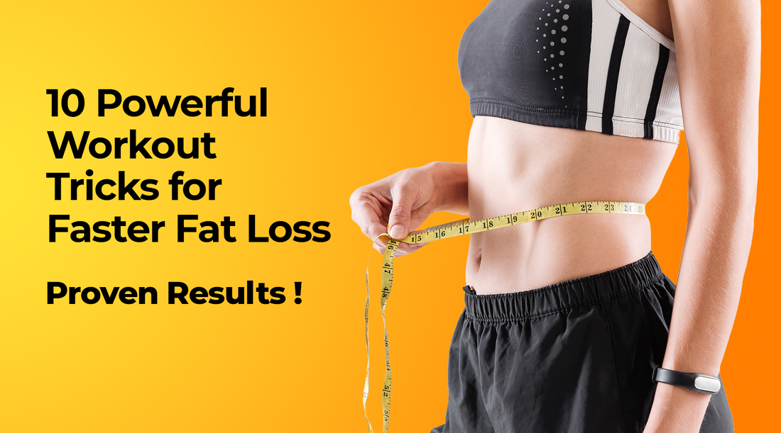 10 Powerful Workout Tricks for Faster Fat Loss – Proven Results